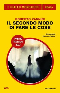 Roberto Zannini – Il secondo modo di fare le cose (2023)