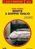Anne Perry - Morte a doppio taglio (2023)