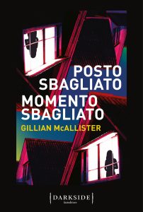 Gillian McAllister – Posto sbagliato, momento sbagliato (2023)