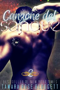 Tamara Rose Blodgett – Serie del Sangue Vol. 2. Canzone del Sangue (2023)