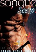 Tamara Rose Blodgett - Serie del Sangue Vol. 3. Sangue scelto (2023)