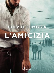 Fulvio Tomizza – L’amicizia (2023)