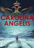 Carolina Angelis - Effetto domino (2023)