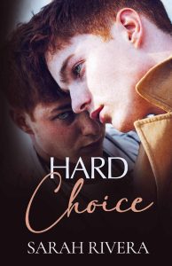 Sarah Rivera – Hard Choice (2023)