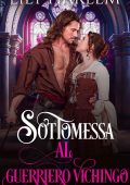 Lily Harlem - Sottomessa al guerriero vichingo (2023)
