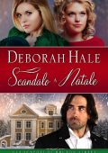 Deborah Hale - Scandalo a Natale (2023)