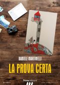 Daniele Martinelli - La prova certa (2022)
