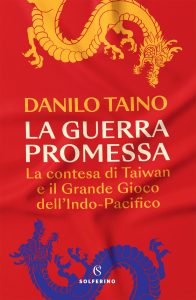 Danilo Taino – La guerra promessa (2023)