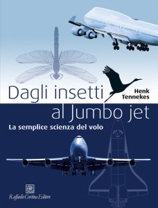 Henk Tennekes – Dagli insetti al Jumbo jet (2021)