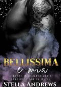 Stella Andrews - Bellissima Vol. 2. Bellissima e mia (2023)