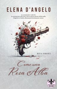 Elena D’Angelo – Come una rosa alba (2023)