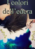 Paola Montemurro - I colori dell'edera (2023)