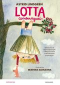 Astrid Lindgren - Lotta Combinaguai (2018)
