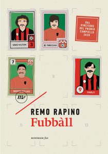 Remo Rapino – Fubbàll (2023)
