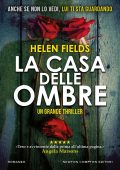Helen Fields - La casa delle ombre (2023)