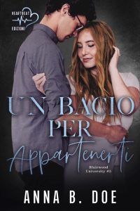 Anna B. Doe – Blairwood University Vol. 5. Un bacio per appartenerti (2023)