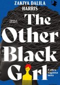 Zakiya Dalila Harris - The other black girl (2023)
