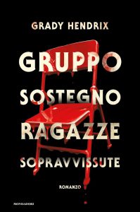 Grady Hendrix – Gruppo sostegno ragazze sopravvissute (2023)