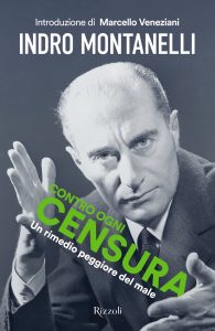 Indro Montanelli – Contro ogni censura (2023)