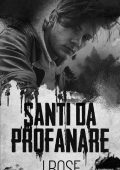 J Rose - Blackwood Institute Vol. 3. Santi da profanare (2023)