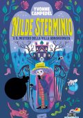 Yvonne Campedel - Nilde Sterminio e il mistero della villa abbandonata (2023)