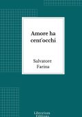 Salvatore Farina - Amore ha cent'occhi (2023)