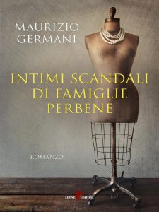Maurizio Germani – Intimi scandali di famiglie perbene (2023)
