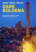 Danilo "Maso" Masotti - Dark Bologna (2023)