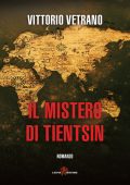 Vittorio Vetrano - Il mistero di Tientsin (2023)