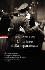 Simon Van Booy – L’illusione della separatezza (2014)