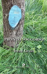 Irene Grazi – Pronto soccorso (2023)