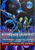Edwin Rojas - Intrighi di un ibrido (2023)