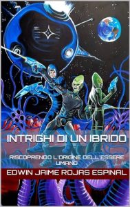Edwin Rojas – Intrighi di un ibrido (2023)