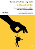 Salvatore Giuffrida, Luigi Ciatti - La mano nera (2020)
