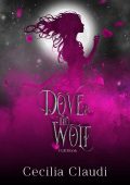 Cecilia Claudi - Dove & the Wolf Vol. 1. Full Moon (2023)