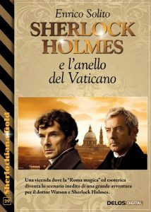 Enrico Solito – Sherlock Holmes e l’anello del Vaticano (2023)