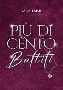 Valia Emme – Più di cento battiti (2023)