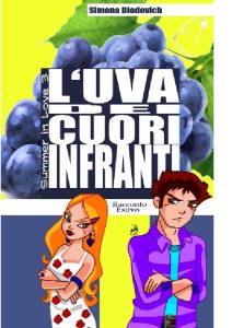 Simona Diodovich – L’uva dei cuori infranti (2023)