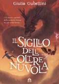 Giulia Gubellini - Il sigillo dell'Oltrenuvola (2022)