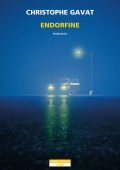 Christophe Gavat - Endorfine (2023)