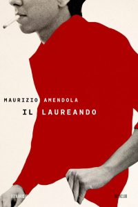 Maurizio Amendola – Il laureando (2023)