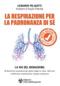 Leonardo Pelagotti - La respirazione per la padronanza di sé (2023)