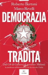 Roberto Bertoni, Marco Revelli – Democrazia tradita (2023)