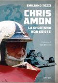 Emiliano Tozzi - Chris Amon. La sfortuna non esiste (2023)