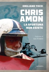 Emiliano Tozzi – Chris Amon. La sfortuna non esiste (2023)