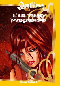 Simona Diodovich – L’ultimo Paradiso. Deathless Prequel (2023)