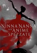 Sara Carli - Le anime spezzate Vol. 2. Ninna nanna per anime spezzate (2023)