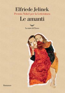 Elfriede Jelinek – Le amanti (2020)