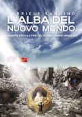 Gabriele Sannino - L'alba del nuovo mondo. L'umanità dopo la fine del Nuovo Ordine Mondiale (2023)