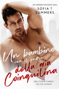Sofia T Summers – Un Bambino Con Il Padre Della Mia Coinquilina (2023)